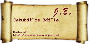 Jakubács Béla névjegykártya